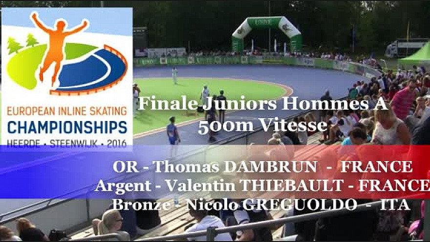 Thomas DAMBRUN du Valence Roller Sports Champion d'Europe  RollerPiste 2016 d'Heerde : Finale A JH 500m vitesse @FFRollerSports #TvLocale_fr 